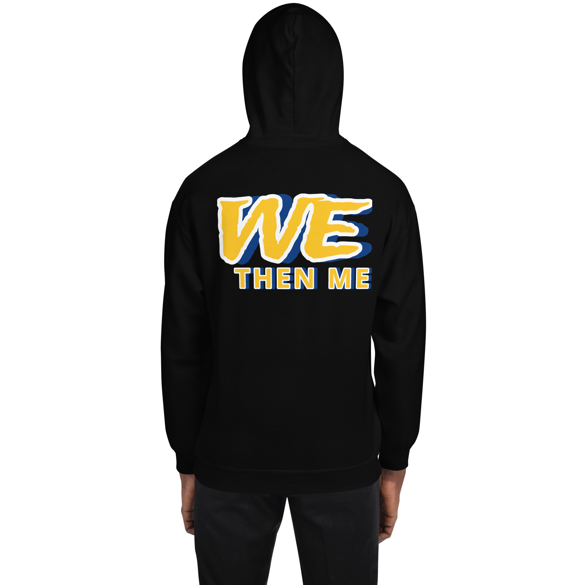 We Then Me Unisex Hoodie - Image 7