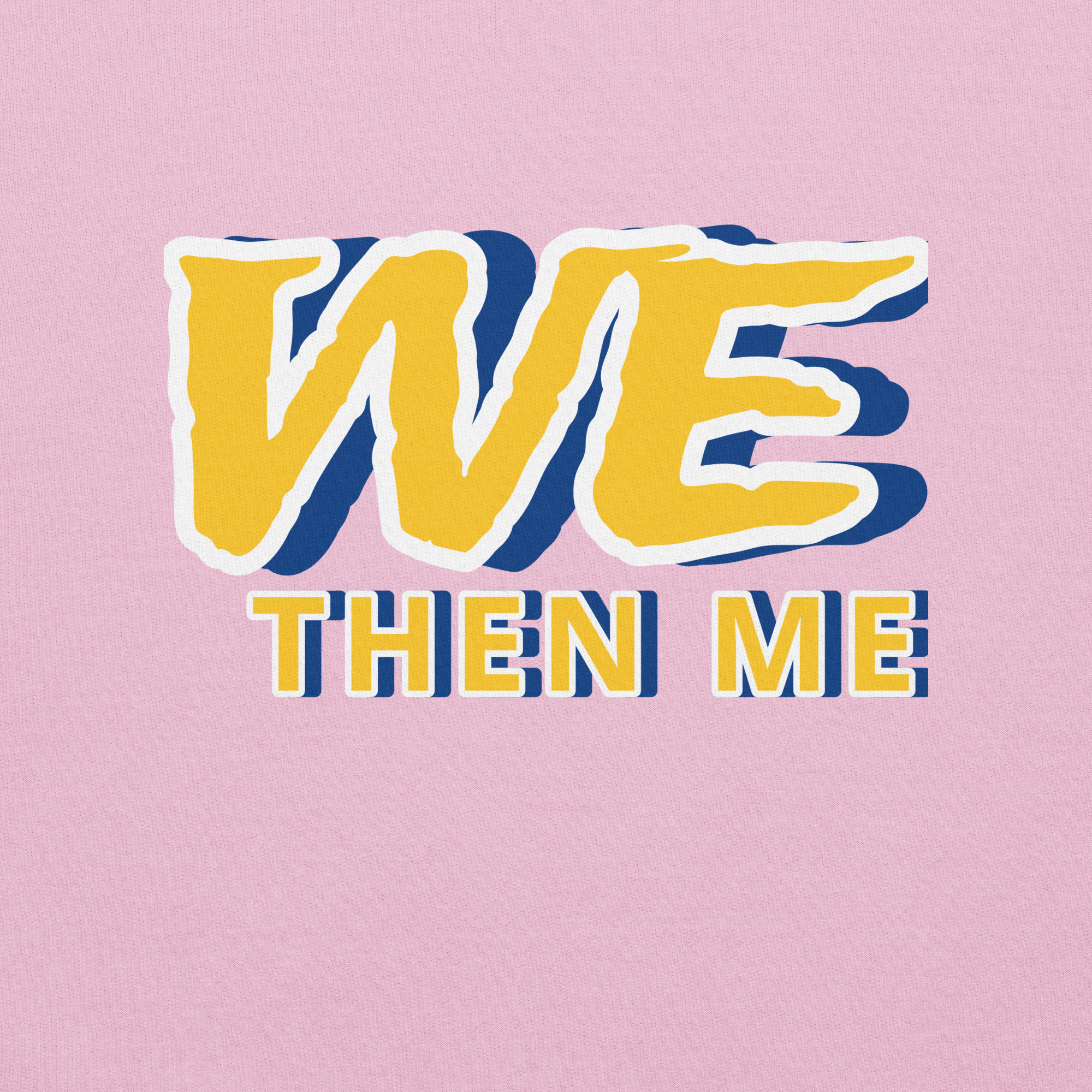 We Then Me Unisex Hoodie - Image 51