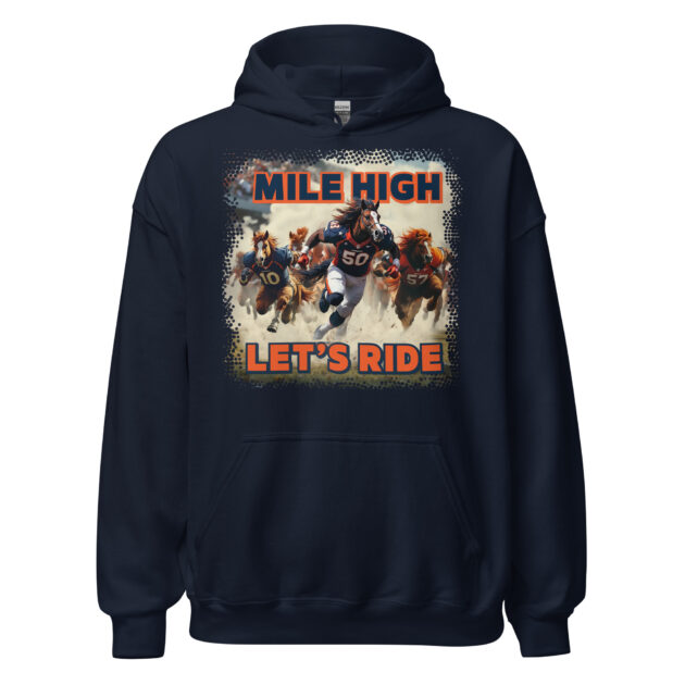 Mile High Broncos Unisex Hoodie